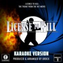 Urock Karaoke - License To Kill (From