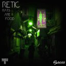 RETIC - Rats are food