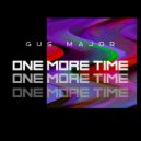 Gus Major - One More Time