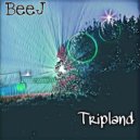 BeeJ - TripLand