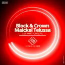 Block & Crown - Just Want Your Love