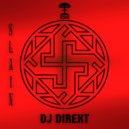 DJ Direkt - Slain