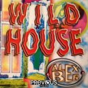 Alex Ber - Wild House