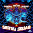TVNDRA & Teotek & Pluvio - Sentai Squad