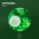 Satsuma - Alive