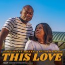 Stagz Jazz Feat. Rosa Kay & Victor Matalane - This Love