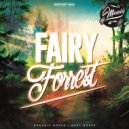 DJ MASALIS - FAIRY FORREST Podcast №04