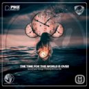 Dj Pike - The Time For This World Is Over (Special Future Garage 4 Trancesynth Show Mix)