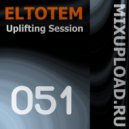 Eltotem - Uplifting Session 051