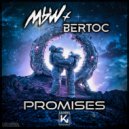 MBW, Bertoc - Promises