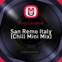 Tom Carmine - San Remo Italy
