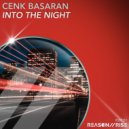 Cenk Basaran - Into The Night