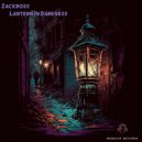 Zackross - Lantern In Darkness