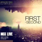 Skyjet - First & Second Live Mix