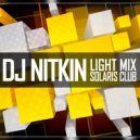 Dj Nitkin - Light Mix Vol.2 (Solaris Club) [No Jingle]