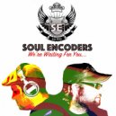 Soul Encoders - You And Eye
