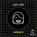 Alex Lyser - Happiness