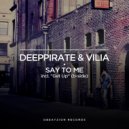 Deeppirate & Vilia - Stay With Me(Origianl Mix)
