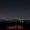 ellowave - Lights Out