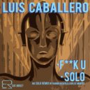 Luis Caballero - Solo