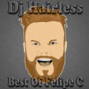 Dj Hairless - Best of Felipe C