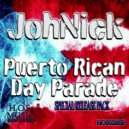 JohNick - Puerto Rican Day Parade