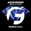 Justin Berger - Been A long