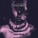 Willian Pablo - This is Real