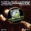 Virax aka Viperab & Llanos Arenas - Your Moments (feat. Llanos Arenas)