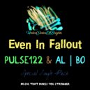 Pulse122 & al l bo - Even In Fallout (Radio Edit)