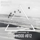 cRACKER - Tech Mood #012