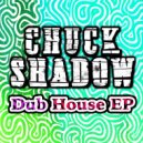 Chuck Shadow - Cosmic