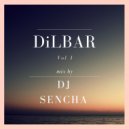 DJ SENCHA - DiLBAR mix (vol 1)