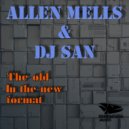 Allen Mells & Dj San - Tel Aviv