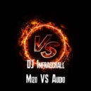 DJ Infraschall - Mizo VS. Audio