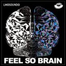 Lykov & Mironov - Feel So Brain