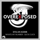 Dylan Kerr - Slick Click