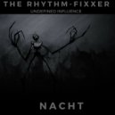 The Rhythm-Fixxer - Undefined Influence