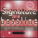 Agust Olivar Pres. bRUJOdJ - Signature Bassline