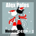 Alex Pafos - Melodic Deep # 2