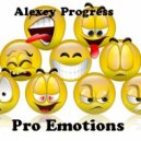 Alexey Progress - Pro Emotions #039