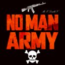 Mr. E Double V - No Man Army