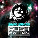 Dj Rush Extazy - Drugs Dreams (Trip №25)
