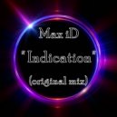Max iD - indication