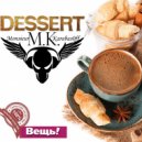 mix by M.K. - B 52 Dessert (House Mix)