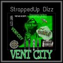 StrappedUp Dizz - Vent City