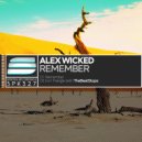 Alex Wicked - Remember