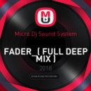 Micro Dj Sound System - FADER