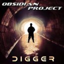 OBSIDIAN Project - Digger