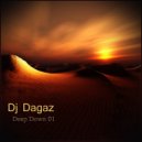 Dj Dagaz - Deep Down 01